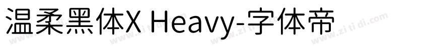 温柔黑体X Heavy字体转换